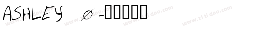 ASHLEY_0字体转换