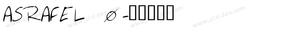 ASRAFEL_0字体转换