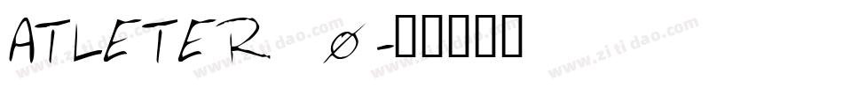 ATLETER_0字体转换