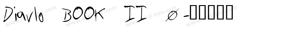 Diavlo_BOOK_II_0字体转换