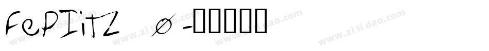 FePIit2_0字体转换