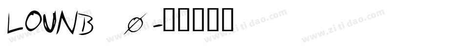 LOUNB_0字体转换