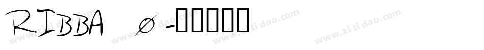 RIBBA_0字体转换