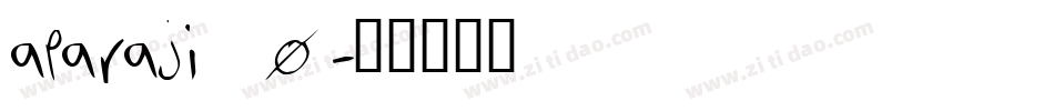 aparaji_0字体转换