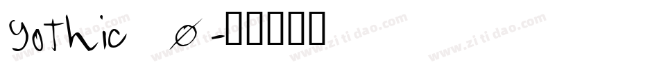 gothic_0字体转换