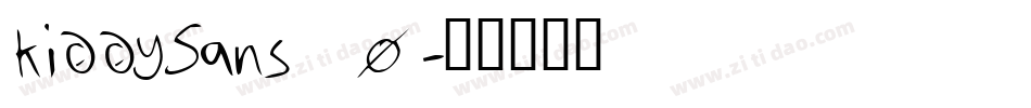 kiddySans_0字体转换