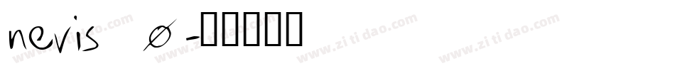 nevis_0字体转换
