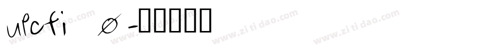 upcfi_0字体转换