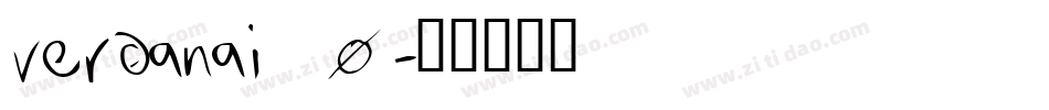 verdanai_0字体转换