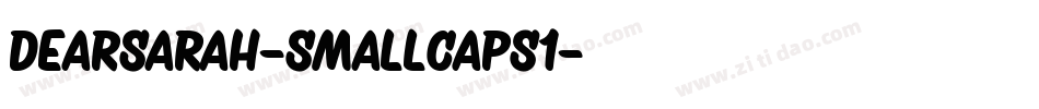 DearSarah-SmallCaps1字体转换