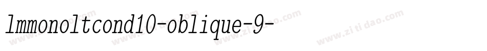 lmmonoltcond10-oblique-9字体转换