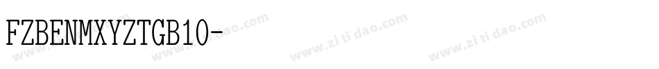 FZBENMXYZTGB10字体转换