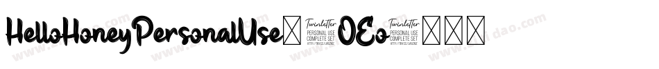 HelloHoneyPersonalUse-2OEo8字体转换