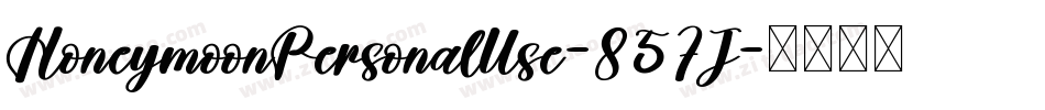 HoneymoonPersonalUse-857J字体转换