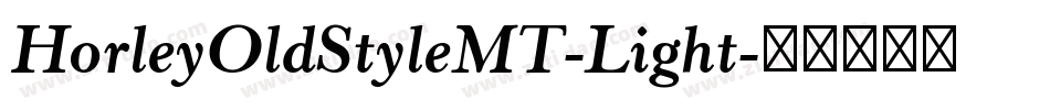 HorleyOldStyleMT-Light字体转换