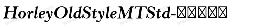 HorleyOldStyleMTStd字体转换