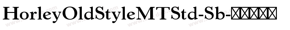 HorleyOldStyleMTStd-Sb字体转换