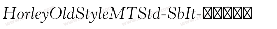 HorleyOldStyleMTStd-SbIt字体转换