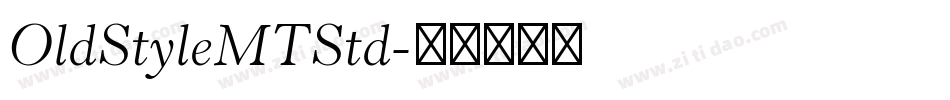 OldStyleMTStd字体转换