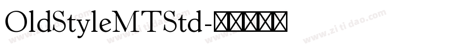 OldStyleMTStd字体转换