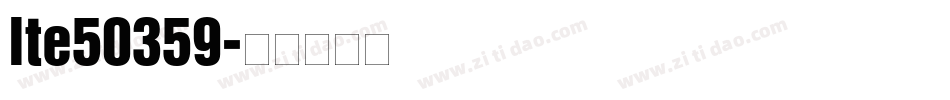 lte50359字体转换