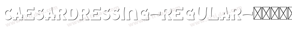 CaesarDressing-Regular字体转换