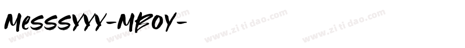 Messsyyy-MBOY字体转换