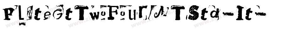 PlateGtTwoFourMTStd-It字体转换
