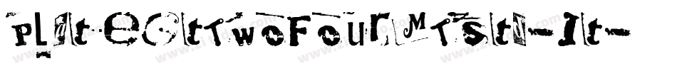 PlateGtTwoFourMTStd-It字体转换