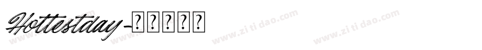 Hottestday字体转换