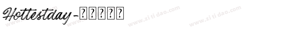 Hottestday字体转换