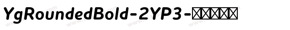 YgRoundedBold-2YP3字体转换