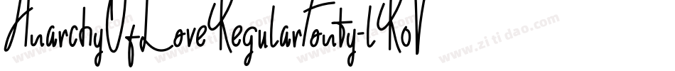 AnarchyOfLoveRegularFonty-lR0V字体转换