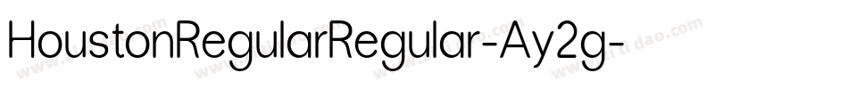 HoustonRegularRegular-Ay2g字体转换