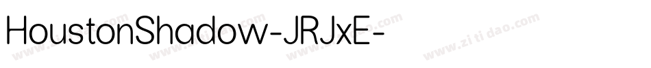 HoustonShadow-JRJxE字体转换