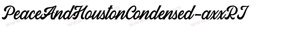 PeaceAndHoustonCondensed-axxRJ字体转换