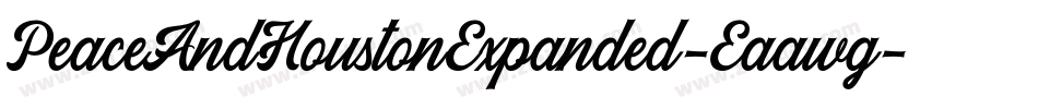 PeaceAndHoustonExpanded-Eaawg字体转换