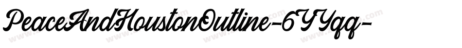 PeaceAndHoustonOutline-6YYqq字体转换