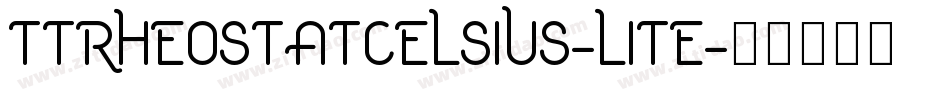 TTRheostatCelsius-Lite字体转换