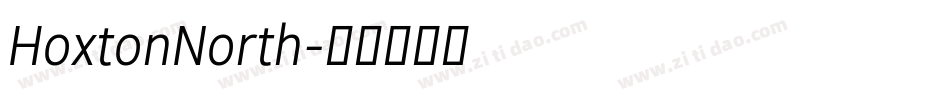 HoxtonNorth字体转换