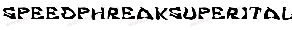 SpeedPhreakSuperItalic-7BOYP字体转换