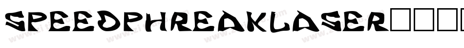 speedphreaklaser字体转换