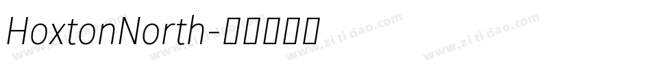 HoxtonNorth字体转换