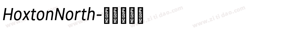 HoxtonNorth字体转换