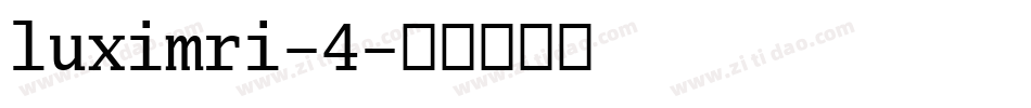 luximri-4字体转换
