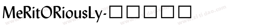 MeRitORiousLy字体转换