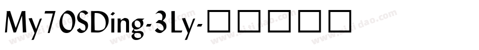 My70SDing-3Ly字体转换