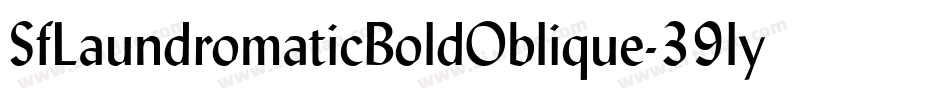 SfLaundromaticBoldOblique-39ly字体转换