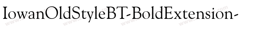 IowanOldStyleBT-BoldExtension字体转换