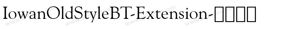 IowanOldStyleBT-Extension字体转换